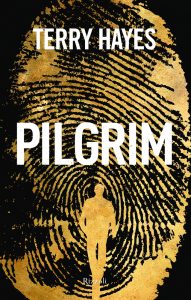 Terry Hayes – Pilgrim (2013)