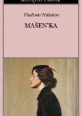 Vladimir Nabokov - Masen'ka (2022)