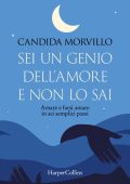 Candida Morvillo - Sei un genio dell'amore e non lo sai (2024)