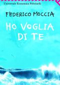 Federico Moccia - Ho voglia di te (2010)