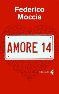 Federico Moccia – Amore 14 (2013)