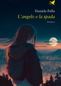 Daniela Palla - L'angelo e la spada (2024)