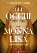 Thomas Schlesser - Gli occhi di Monna Lisa (2024)