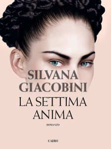 Silvana Giacobini – La settima anima (2016)