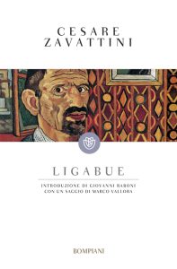 Cesare Zavattini – Ligabue (2013)