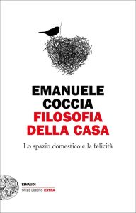 Emanuele Coccia – Filosofia della casa (2021)