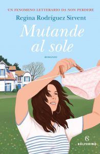 Regina Rodriguez Sirvent – Mutande al sole (2024)