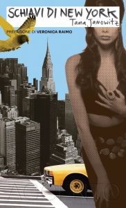 Tana Janowitz – Schiavi di New York (2024)