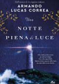 Armando Lucas Correa - Una notte piena di luce (2024)