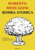Roberto Mercadini - Bomba atomica (2020)