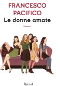 Francesco Pacifico - Le donne amate (2019)