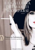 Natasha Solomons - La galleria dei mariti scomparsi (2013)