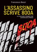 Francesco Bozzi - L'assassino scrive 800A (2020)