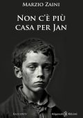 Marzio Zaini - Non c'è più casa per Jan e altri racconti (2024)