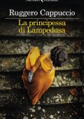 Ruggero Cappuccio - La principessa di Lampedusa (2024)