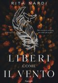 Rita Nardi - Liberi come il vento (2024)