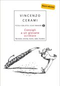 Vincenzo Cerami - Consigli a un giovane scrittore (2010)