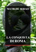Matilde Serao - La conquista di Roma (2024)