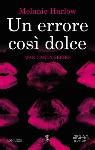 Melanie Harlow – Man Candy Vol. 1. Un errore così dolce (2019)