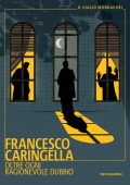 Francesco Caringella - Oltre ogni ragionevole dubbio (2019)