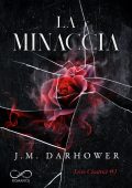 J.M. Darhower - Cicatrici Vol. 1. La minaccia (2024)