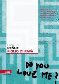 Dino Pesut - Figlio di papà (2024)