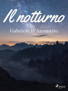 Gabriele D’Annunzio – Il notturno (2024)