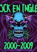 Various Artists - Rock en Inglés 2000–2009 (2024)