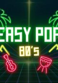 Various Artists - Easy Pop 80's (2024)