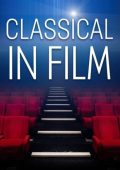 Various Artists - Classical in Film (2024)