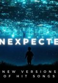 Various Artists - Unexpected – New Versions of Hit Songs (2024)