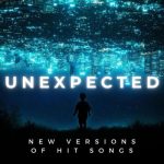 img Various Artists - Unexpected – New Versions of Hit Songs (2024)