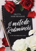 Diletta Marcheggiani - Il metodo Redzminski: A The Dreambreaker Story (2024)