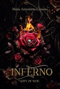 Maria Antonietta Capasso – City of Woe Series. Divina Commedia Vol. 1. Inferno (2024)