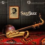 img Various Artists - Sazz & Jazz (2013) FLAC