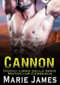 Marie James - Motoclub Cerberus Vol. 12. Cannon (2024)