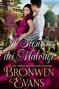 Bronwen Evans – Domare una canaglia Vol. 1. Il Signore dei Malvagi (2024)