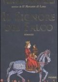 Valeria Montaldi - Il signore del falco (2005)