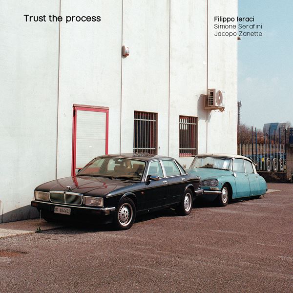 Filippo Leraci (Simone Serafini & Jacopo Zanette) – Trust the process (2024) MP3 & FLAC