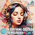 img VA - A Soothing Cascade Of Melodies (2024)