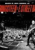 Bruce Springsteen & The E Street Band - 2024-03-19 Footprint Center, Phoenix, AZ (2024) FLAC