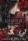 Greer Rivers - Dietro il sipario stracciato... Vol. 2. Rouge (2024)