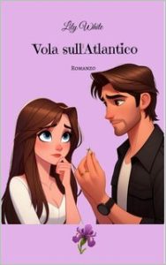 Lily White – Vola sull’Atlantico (2024)