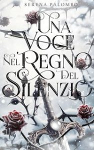Serena Palombo – Una voce nel regno del silenzio (2024)