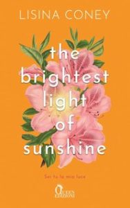 Lisina Coney – The Brightest Light of Sunshine (Sei tu la mia luce) (2024)