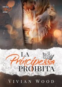 Vivian Wood – Denmark Royals Vol. 2. La principessa proibita (2024)