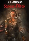 Laura Maisano - Sangue D'Orco (2021)