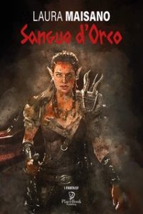 Laura Maisano – Sangue D’Orco (2021)