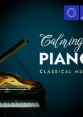 VA - Calming Piano Classical Music (2023) FLAC