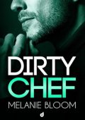 Melanie Bloom - Dirty Chef (2024)
